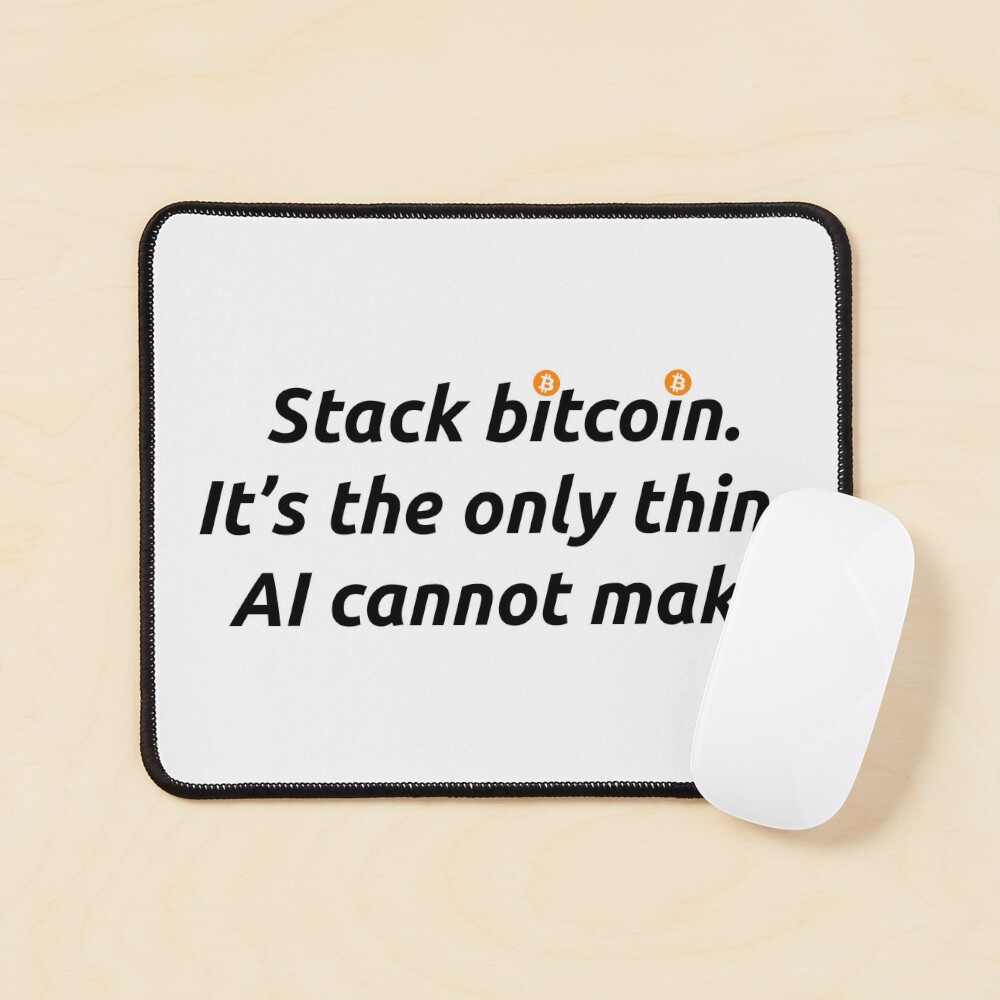 Bitcoin Quote - Stack Bitcoin. It's The Only Thing AI Cannot Generate iPhone Case