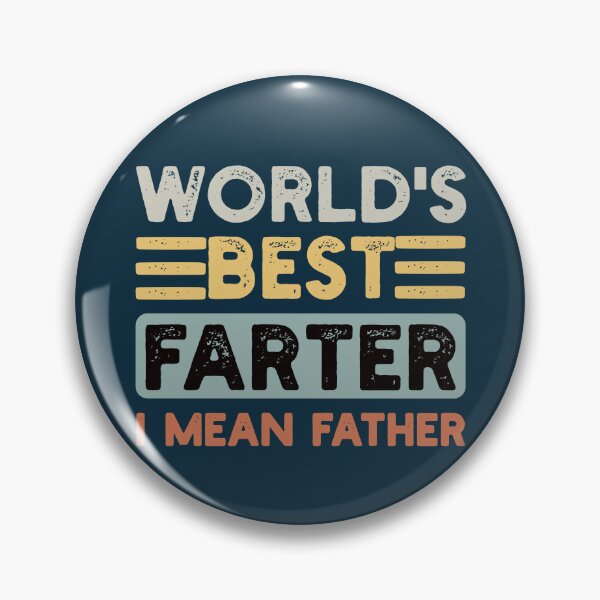 Item preview, World's Best Farter I Mean Father Father's Day Joke designed and sold by NosandEdgy.