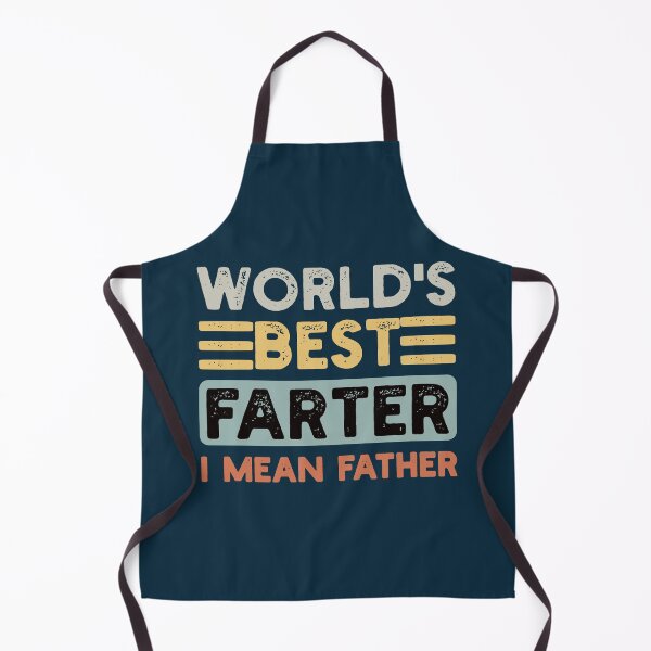 Item preview, World's Best Farter I Mean Father Father's Day Joke designed and sold by NosandEdgy.