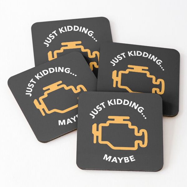 Item preview, "Just Kidding… Maybe" Check Engine Light Design designed and sold by ApexFibers.