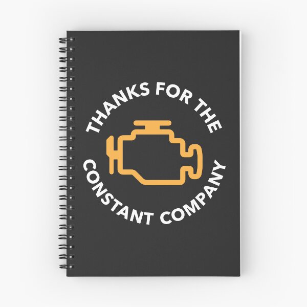 Item preview, Check Engine Light Design "Thanks for the constant company"  designed and sold by ApexFibers.