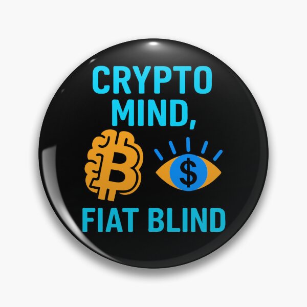 Artikelvorschau, „Crypto Mind, Fiat Blind“ – Bewusstes Währungsdesign entworfen und verkauft von BitCrop.