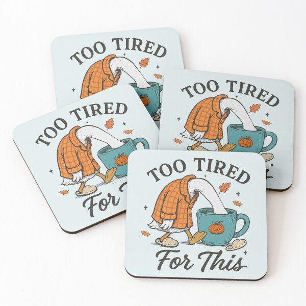Item preview, Too tired for this autumn goose designed and sold by FatBirdie.
