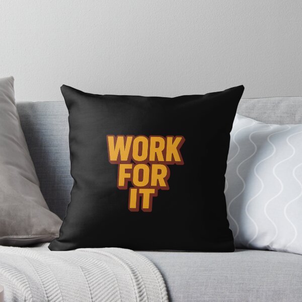 Item preview, Work for it designed and sold by VasiljevichShop.