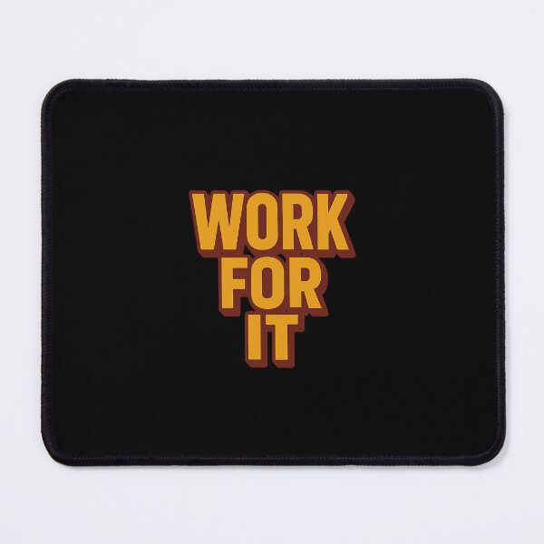 Item preview, Work for it designed and sold by VasiljevichShop.