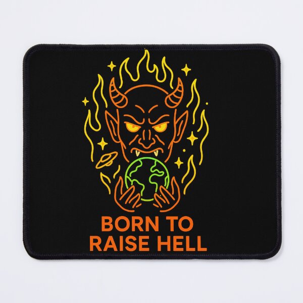 Item preview, Born to Raise Hell – Neon Demon Design designed and sold by PastimeMastery.