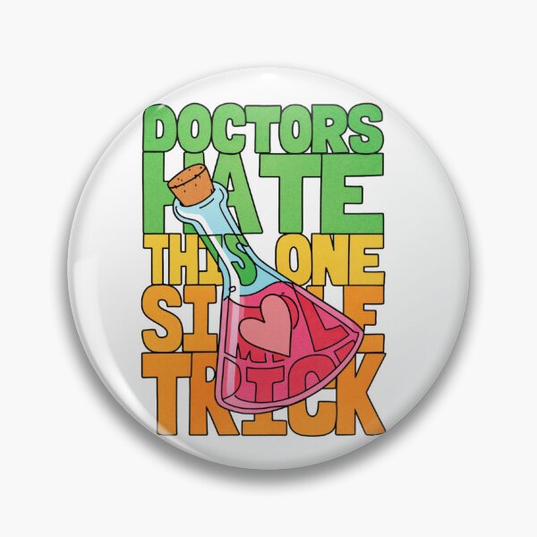 Item preview, Doctors Hate It designed and sold by Hen1986.