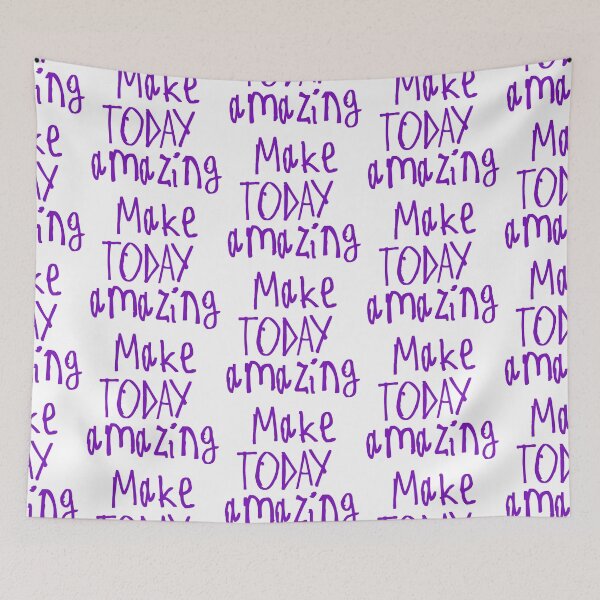 Item preview, Make Today Amazing designed and sold by kinpirks.