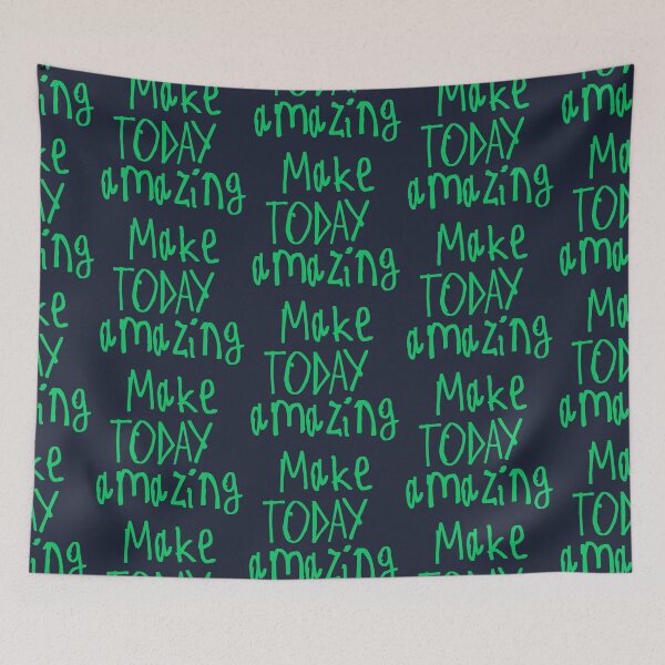 Item preview, Make Today Amazing designed and sold by kinpirks.