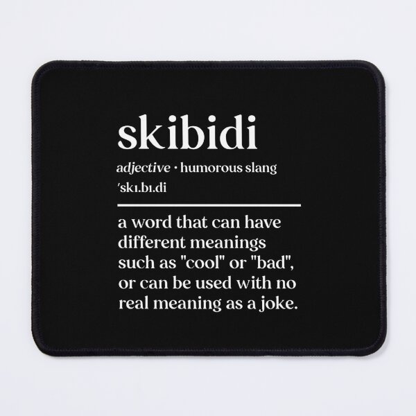 Item preview, Skibidi Meme Funny Trendy Word Design | Viral Slang (in white) designed and sold by Rodney's Marketplace.