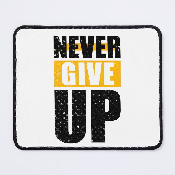 Item preview, Never Give UP designed and sold by Optimus2Shop.