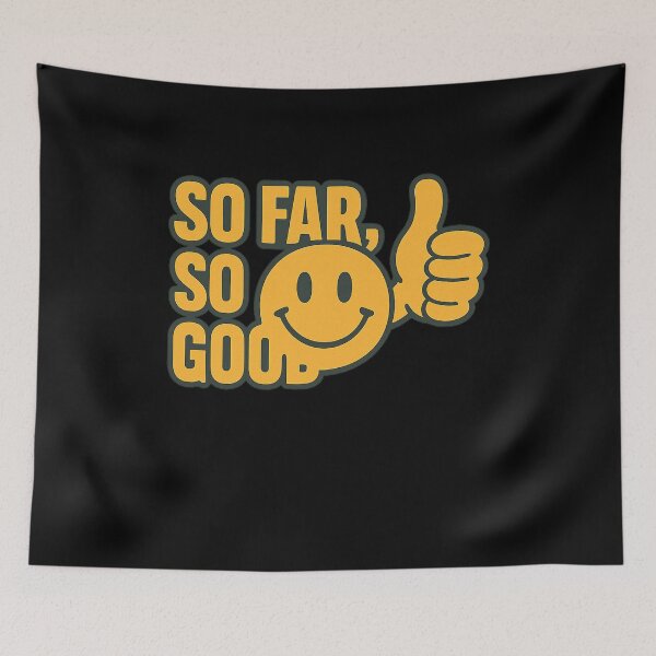 Item preview, SO FAR, SO GOOD – Retro Smiley & Thumbs‑Up Design designed and sold by MeshesBerlin.