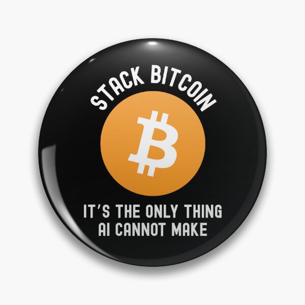 Item preview, Bitcoin Quote - Stack Bitcoin. It's The Only Thing AI Cannot Generate designed and sold by AImazeD.