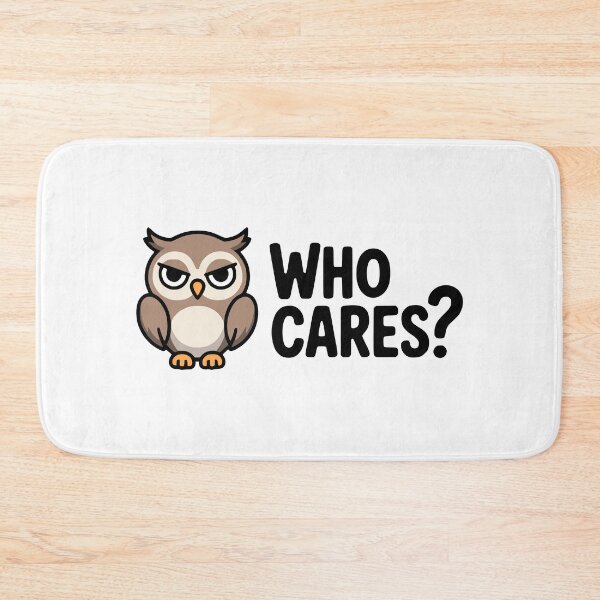Item preview, Who Cares! Funny Owl Pun designed and sold by PMCreative.