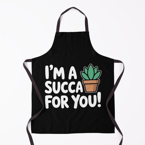 Item preview, I'm A Succa For You! Funny Succulent Pun designed and sold by PMCreative.