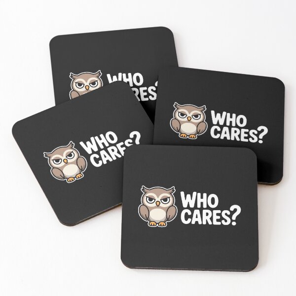 Item preview, Who Cares! Cute Owl Pun designed and sold by PMCreative.