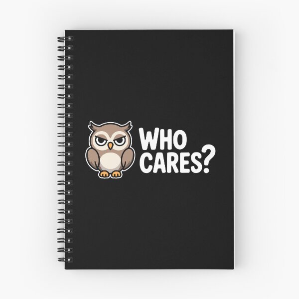 Item preview, Who Cares! Cute Owl Pun designed and sold by PMCreative.