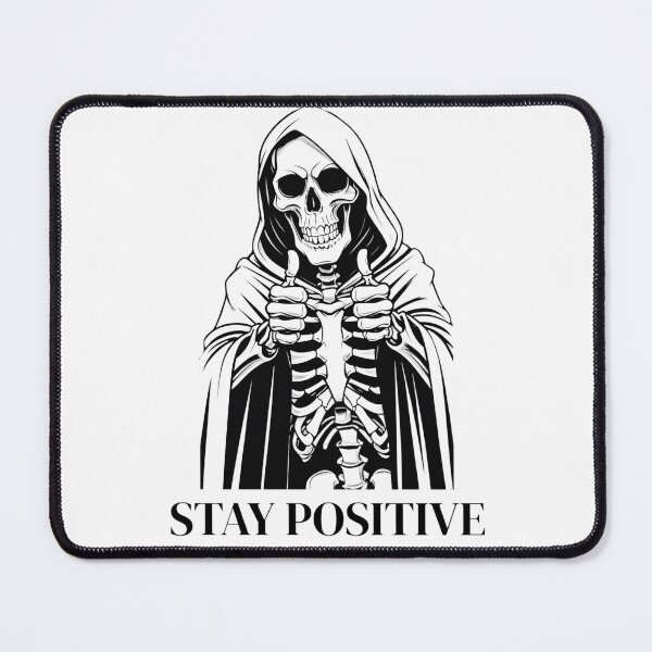 Item preview, Stay Positive Skeleton designed and sold by brain-cell.