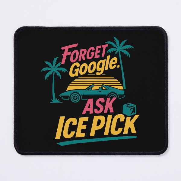 Item preview, Forget Google Ask Ice Pick Retro Magnum Style designed and sold by ChunkByChunk.