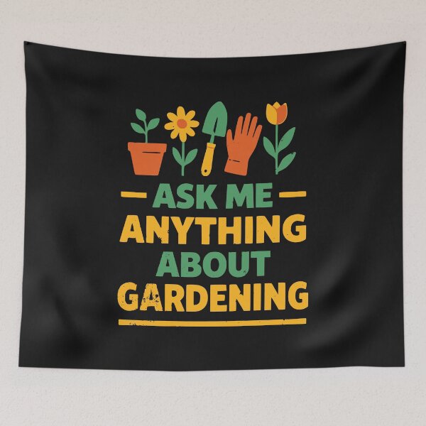 Item preview, Ask Me Anything About Gardening – Fun Plant Lover Design designed and sold by PostersMode.