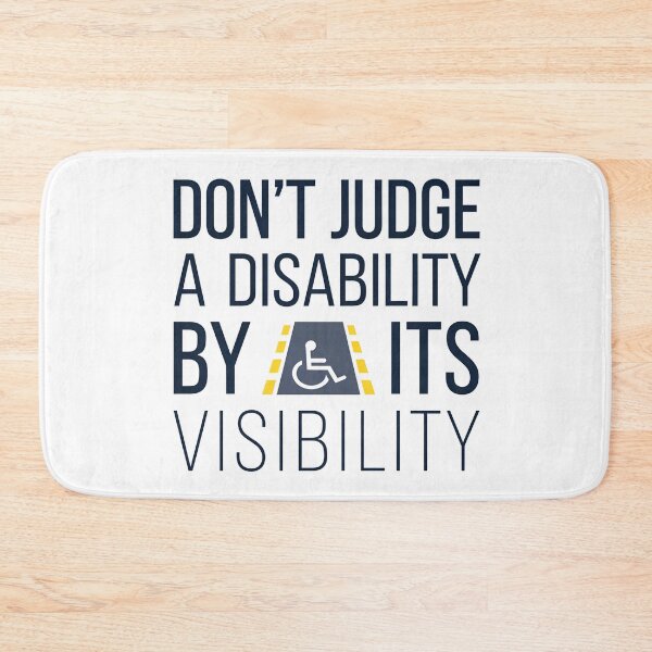 Item preview, Don't Judge a Disability by Its Visibility - This gift is perfect for those who support awareness of invisible disabilities and advocate for inclusivity. designed and sold by ZyziowskyArt.