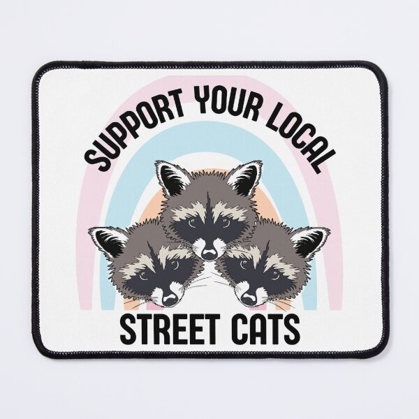 Item preview, Support Your Local Street Cats designed and sold by brain-cell.