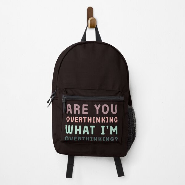 Item preview, Are You Overthinking What I'm Overthinking designed and sold by Margerita23.