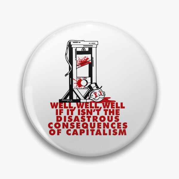 Item preview, The consequences of capitalism designed and sold by remerasnerdas.