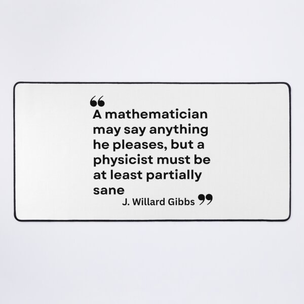 Item preview, J. Willard Gibbs' Sanity Plea for Physicists! designed and sold by MPC-Mince-Pies.