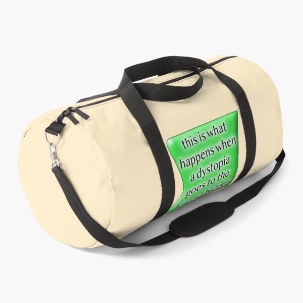 Item preview, This is what happens when a dystopia goes to the lowest bidder green designed and sold by mntimg.