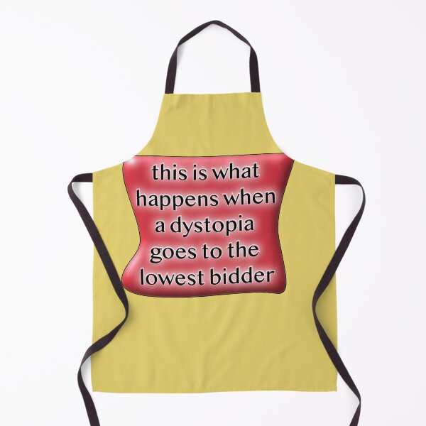 Item preview, This is what happens when a dystopia goes to the lowest bidder red designed and sold by mntimg.