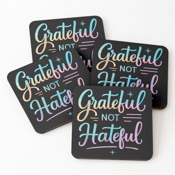 Item preview, Grateful Not Hateful Positive Vibes Inspirational Quote designed and sold by JackCurtis1991.