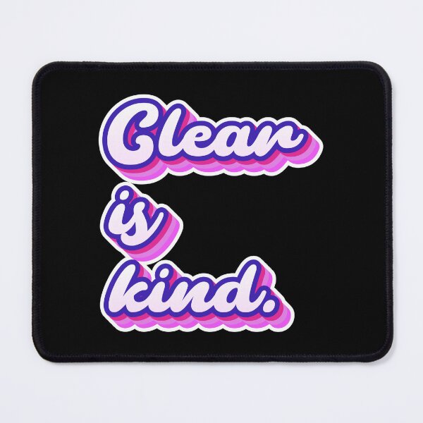Item preview, Clear is kind - A retro groovy motivational saying life's quote designed and sold by SkeletonsDanger.