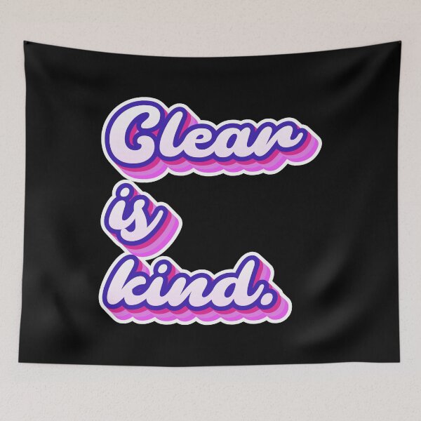 Item preview, Clear is kind - A retro groovy motivational saying life's quote  designed and sold by SkeletonsDanger.