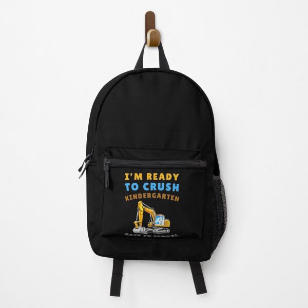 Item preview, I'm Ready to Crush Kindergarten Back to School Excavator designed and sold by Margerita23.