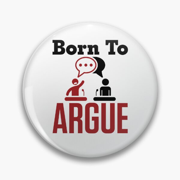 Item preview, Born to Argue Funny Debate Team Debater designed and sold by jaygo.