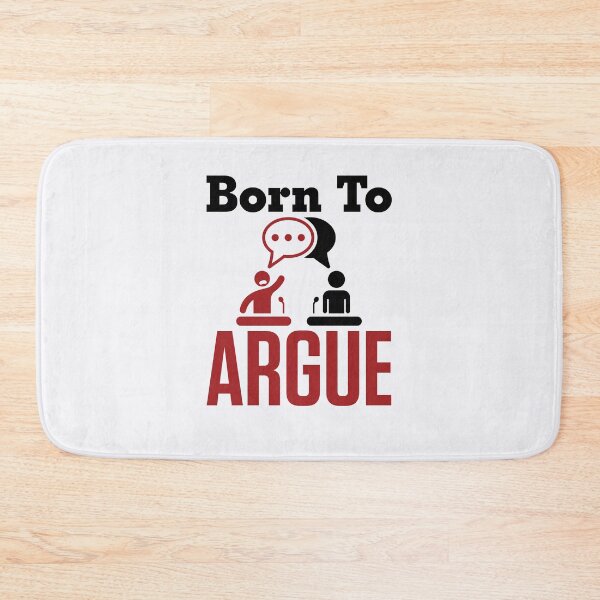 Item preview, Born to Argue Funny Debate Team Debater designed and sold by jaygo.