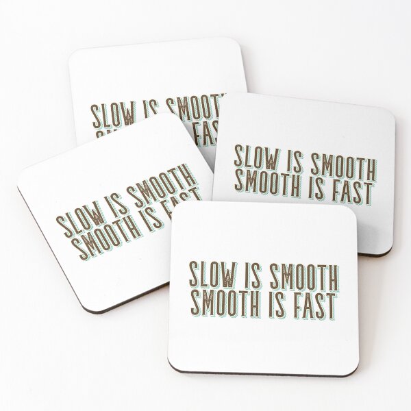 Item preview, Slow is smooth Smooth is fast - A retro vintage distressed motivational saying life's quote  designed and sold by SkeletonsDanger.