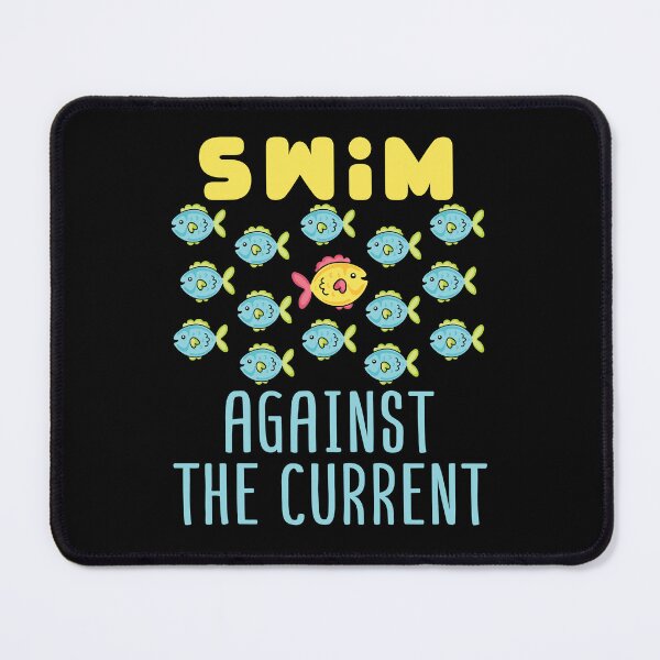 Item preview, Swim Against the Current Contrarian Different designed and sold by jaygo.