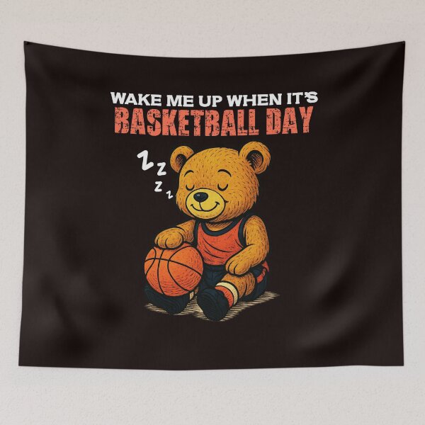 Item preview, Wake Me Up When it’s Basketball Day – Basketball Teddy Bear designed and sold by IronicSmiles.