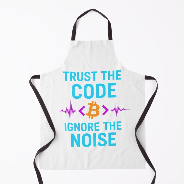 Item preview, "Trust the Code, Ignore the Noise" – Bitcoin Integrity Design designed and sold by BitCrop.
