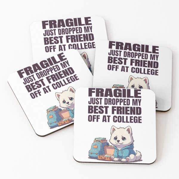 Item preview, Fragile Just Dropped My Best Friend Off at College | Samoyed designed and sold by The Real Life Symphony.