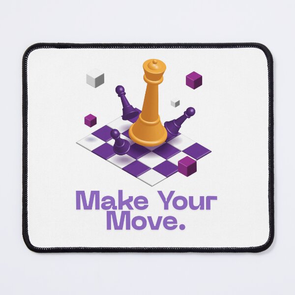 Item preview, Make Your Move Chess Design designed and sold by Unik Store.