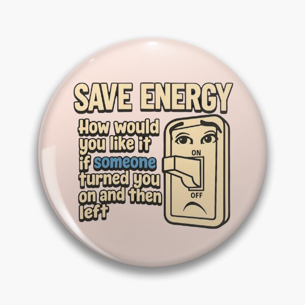 Item preview, Save Energy Light Switch Pun designed and sold by Piralez.