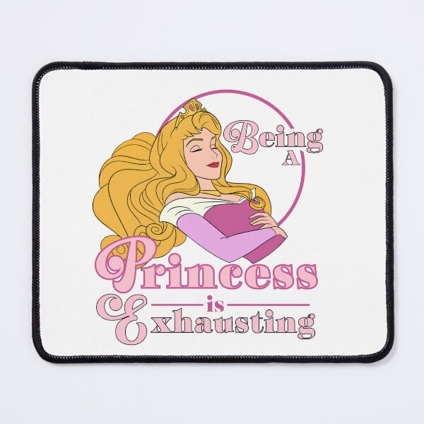 Item preview, Being a Princess is Exhausting designed and sold by harlessandco.