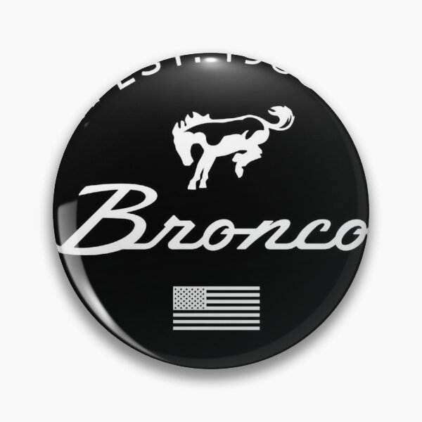 Item preview, Bronco est. 1966 built wild black and white sticker and t-shirt designed and sold by PIXEL POP DESIGNS - Beyond the Norm!.