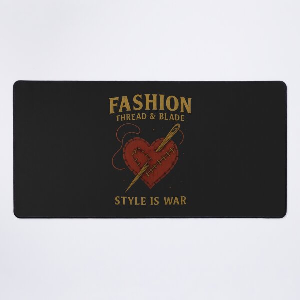 Item preview, Fashion Thread & Blade – Style Is War designed and sold by PostersMode.