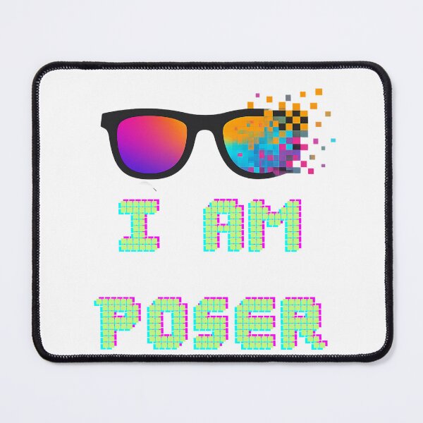 Item preview, I Am Poser Pixel Sunglasses Design 2 designed and sold by KiniMood.