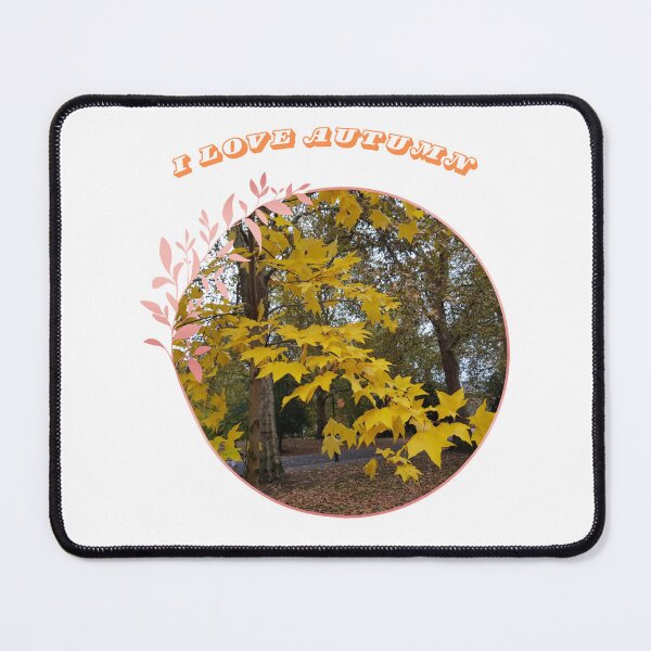 Item preview, I Love Autumn. I Love Autumn And its Colors. designed and sold by Dinasshop.