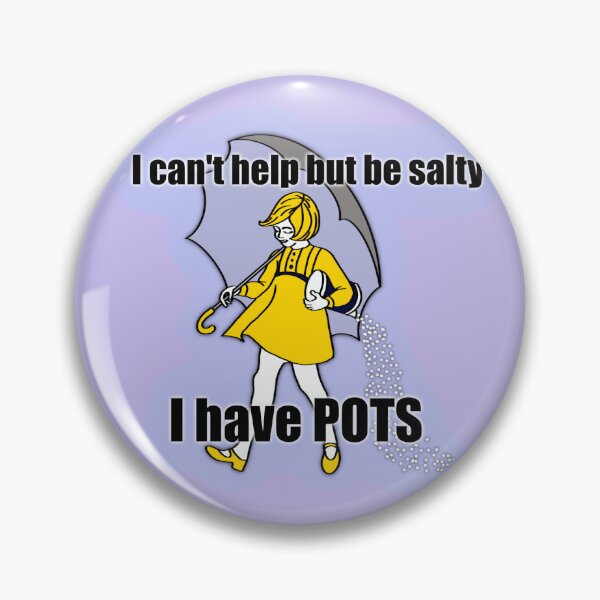 Item preview, Salty POTS Awareness designed and sold by ALGDoodles.